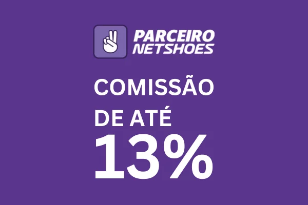 Comissões Netshoes Afiliados de até 13%